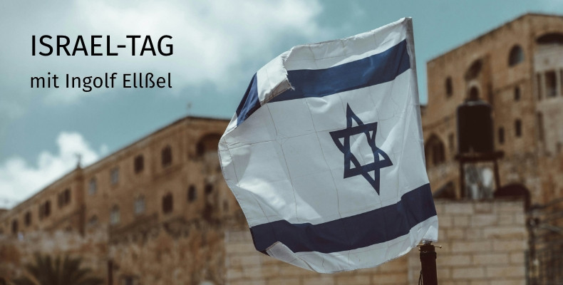 Predigtreihe: Israel segnen - warum?