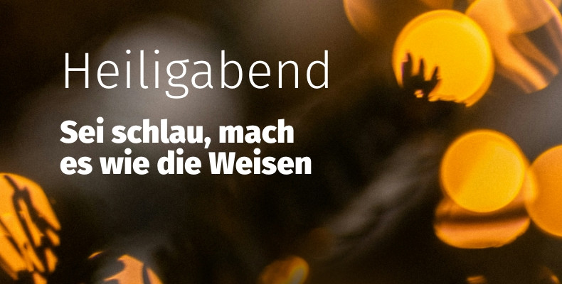Predigtreihe: Heiligabend