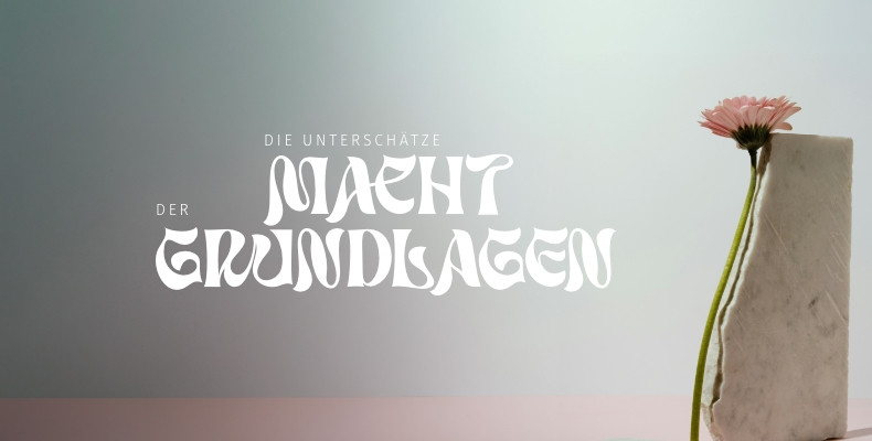 Predigtreihe: Die untersch&auml;tze Macht der Grundlagen